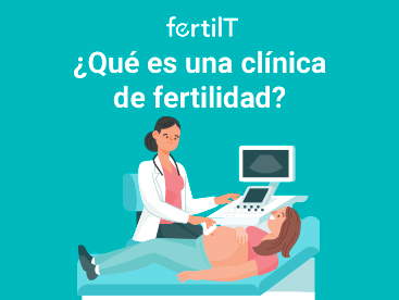 miniatura-que-es-una-clinica-de-fertilidad.png