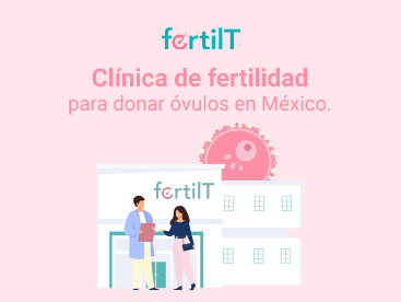 clinica-de-fertilidad-para-donar-ovulos-en-mexico-mini.png